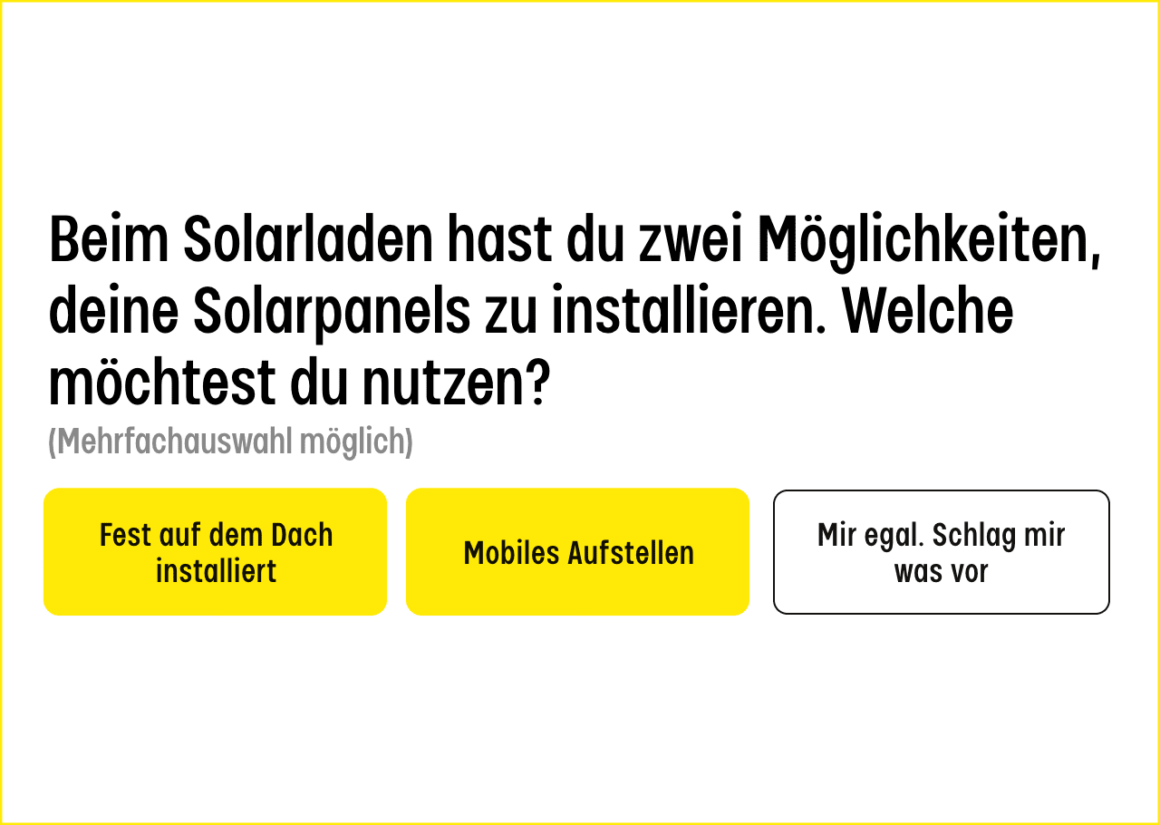 Wo hättest du gerne die Solarpanels?